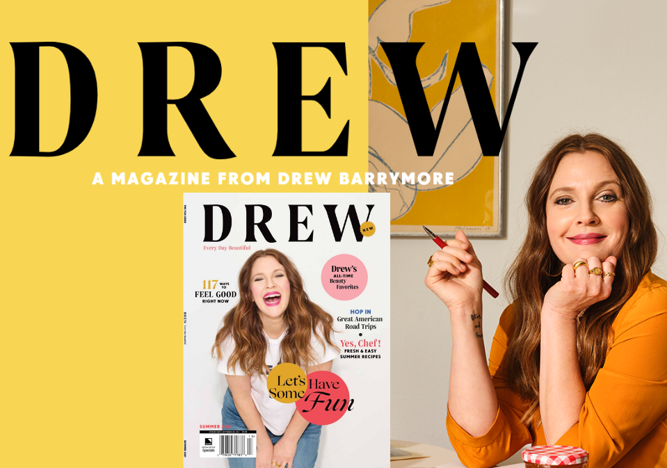 Drew Barrymore launching Drew printed magazine